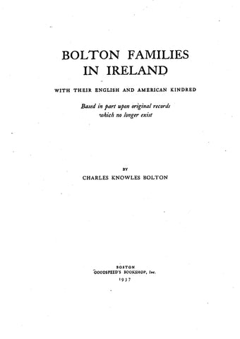 Bolton Families in Ireland with their English and American kindred