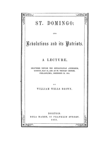 DOMINICA: St. Domingo, its Rebellions and its Patriots (Softcover)