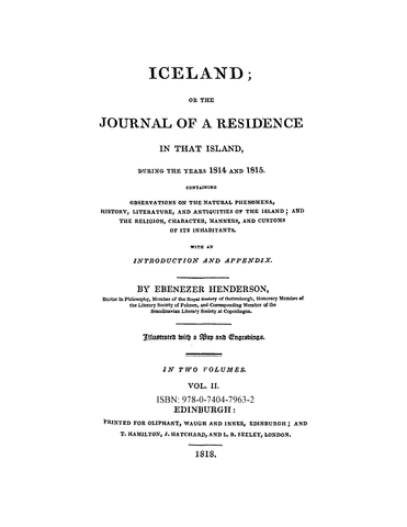 ICE: Iceland; or a Journal of a Residence in that Island Volume 2