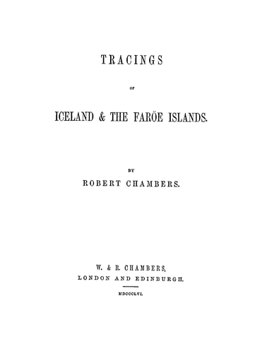 ICE: Tracings of Iceland and the Faroe Islands (Softcover)