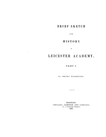 MA Leicester: Brief Sketch of the History of Leicester Academy Part 1 (Softcover)
