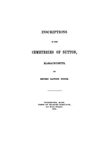 Sutton, MA: Inscriptions in the Cemeteries of Sutton, Massachusetts (Softcover)