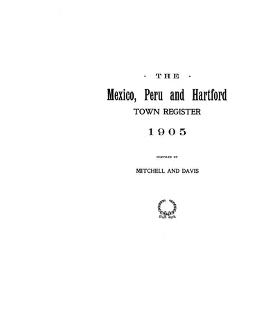 MEXICO, ME: Mexico, Peru, and Hartford Town Register 1905 (Softcover)