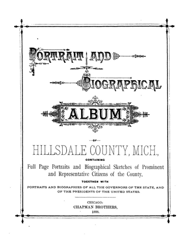 HILLSDALE, MI: Portrait and Biographical Album of Hillsdale County, Mich (Hardcover)