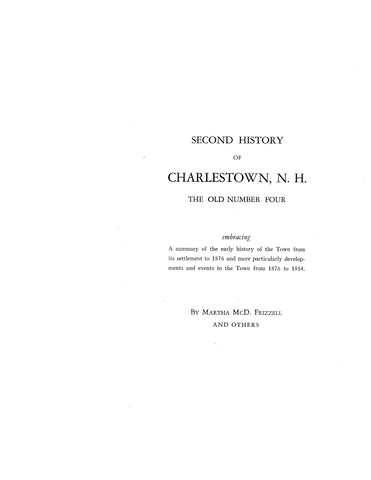 CHARLESTOWN, NH: Second History of Charlestown, NH, the Old No. Four