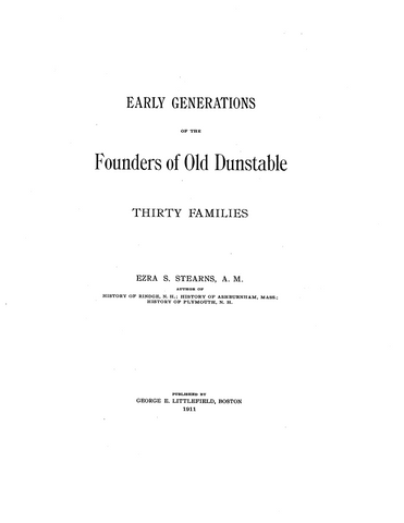 Dunstable, NH: Early Generations of the Founders of Old Dunstable, Thirty Families (Softcover)