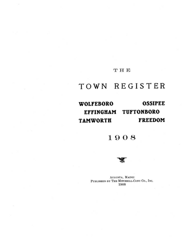 WOLFEBORO, NH: Town Register of Wolfeboro, Ossipee, Effingham, Tuftonboro, Tamworth, Freedom