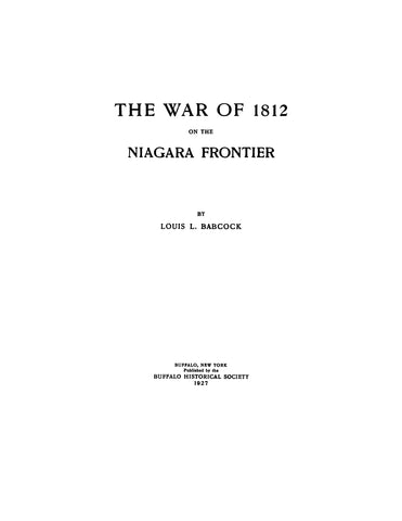 BUFFALO, NY: The War of 1812 on the Niagara Frontier