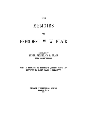 BLAIR: The Memoirs of President W W Blair