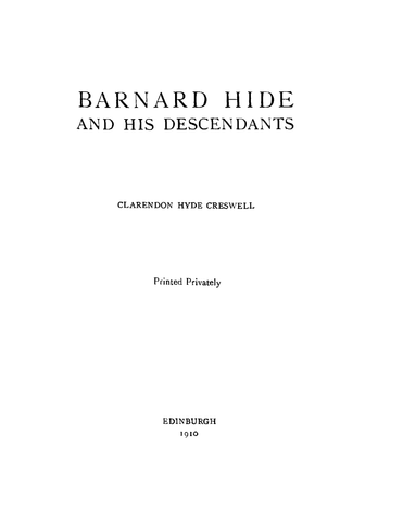 HIDE: Barnard Hide and his Descendants (Softcover) 1910