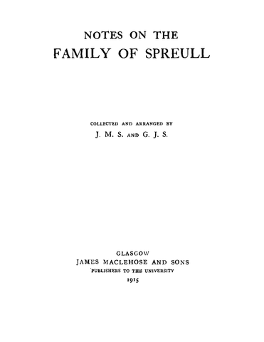 SPREULL: Notes on the Family of Spreull (Softcover)