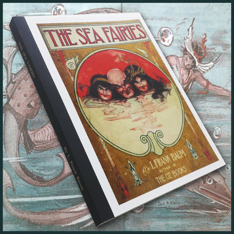 Sea Fairies - By L. Frank Baum, Author of the Oz Books. (Softcover)