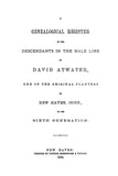 ATWATER: Genealogical Register of the Descendants in the Male Line of David Atwater, of New Haven, CT to the 6th Generation