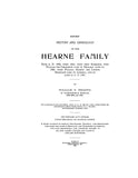 HEARNE: Brief History and Genealogy of the Hearne Family 1907