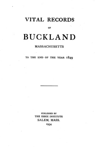BUCKLAND, MA VITAL RECORDS, To the End of the Year 1849