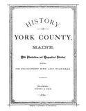 YORK, ME:  HISTORY OF YORK COUNTY, MAINE