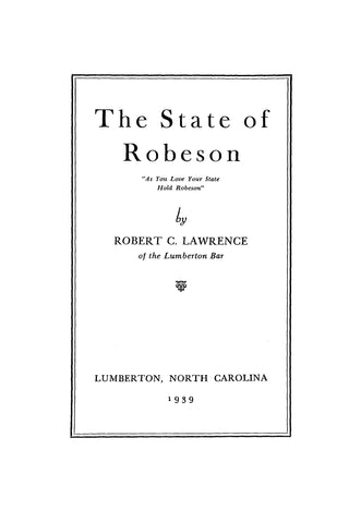 ROBESON, NC:  THE STATE OF ROBESON