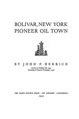 BOLIVAR, NY: Bolivar, New York, Pioneer Oil Town (Softcover)