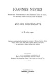 NEVIUS: Joannes Nevius, (Schepen and Third Secretary of New Amsterdam Under the Dutch, First Secretary of New York City Under the English) and His Descendants, 1627-1900