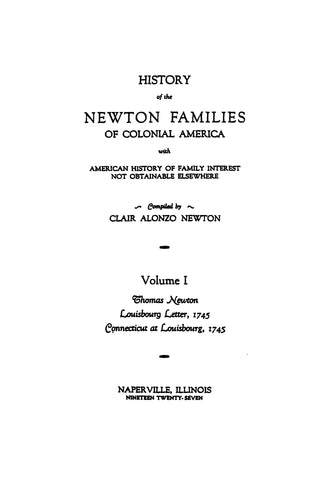 NEWTON: History of the Newton Families of Colonial America  (with American History of Family Interest Not Obtainable Elsewhere)