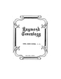 RAYMOND GENEALOGY: Volume I, Part 1 Descendants of Richard Raymond