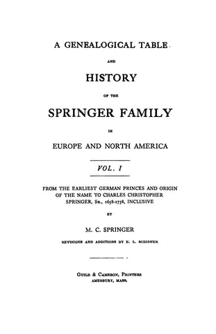 SPRINGER: A genealogical table & history of the Springer family in Europe & North America