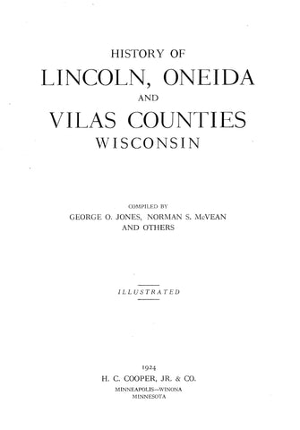 LINCOLN, WI: HISTORY OF LINCOLN, ONEIDA & VILAS COUNTIES (Hardcover)