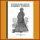 TUBMAN:  Scenes in the Life of Harriet Tubman (1869)