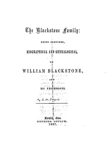 BLACKSTONE: The Blackstone Family: William Blackstone and His Descendants