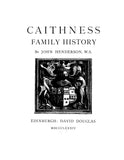 CAITHNESS: The Caithness Family History 1884