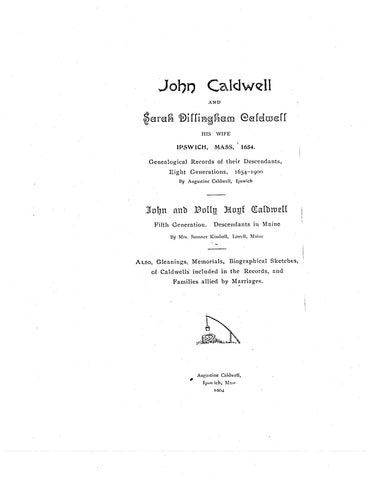 CALDWELL: John Caldwell & Sarah Dillingham Caldwell, Ipswich, MA 1904