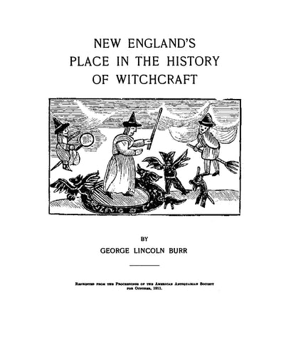 New England's Place in the History of Witchcraft (Softcover)