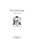 AAKER: The Aaker Saga, A Family History