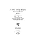 ADAMS Family Records: Genealogy and Biographical History of all Branches of the Adams family, including Addams, Adam, Adamson, McAdams & Corresponding Names in Other Languages (Volume I)