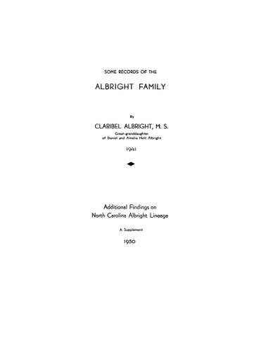 ALBRIGHT: Some Records of the Albright Family, with Additional Findings
