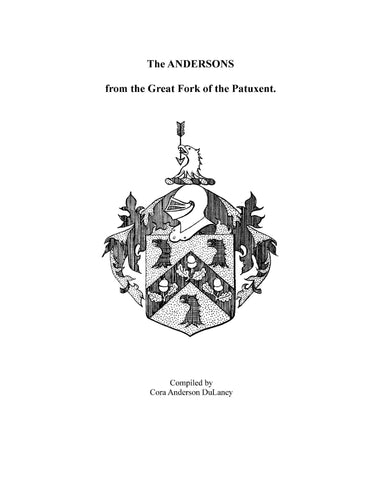 ANDERSON: The Andersons from the Great Fork of the Patuxent