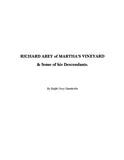 AREY: Richard Arey of Martha's Vineyard & some of his descendants  (Softcover)