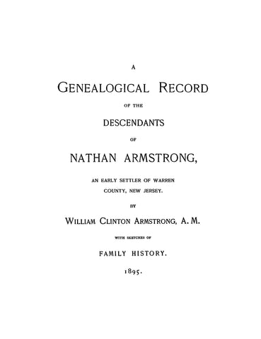 ARMSTRONG: Genealogical Record of the Descendants of Nathan Armstrong