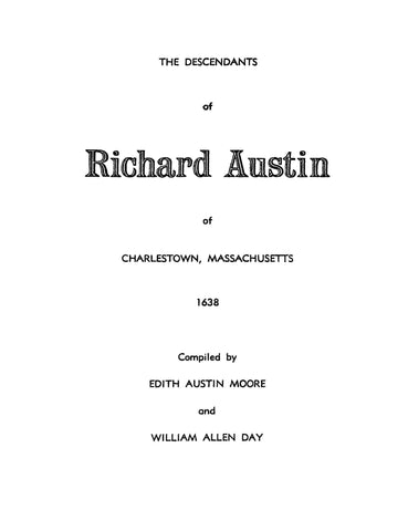 AUSTIN: Descendants of Richard Austin of Charlestown, Massachusetts 1638