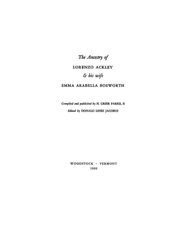 ACKLEY: Ancestry of Lorenzo Ackley & His Wife Emma Arabella Bosworth