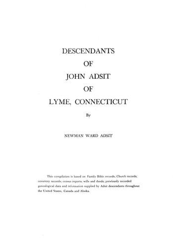 ADSIT: Descendants of John Adsit of Lyme, CT