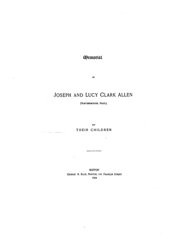 ALLEN: Memorial of Joseph & Lucy Clark Allen (Northborough, MA]