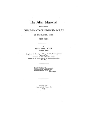 ALLEN: Memorial, 1st series; Descendants of Edward Allen of Nantucket, MA, 1690-1905