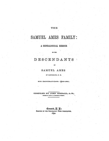 AMES: Genealogical Memorial of Descendants of Samuel Ames of Canterbury, NH