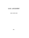 AMOS: "Our Ancestry" [Amos, Beverly, Goodale, Graham, Keeney, Miller, Walton]