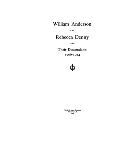 Anderson and Denny; William Anderson & Rebecca Denny & Their Descendants, 1706-1914