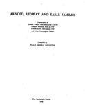 ARNOLD: Arnold, Redway & Earle Families