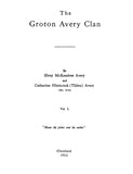 AVERY: The Groton Avery Clan - Volume 1 and 2 (Hardcover)