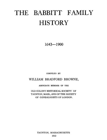 BABBITT: The Babbitt Family History, 1643-1900