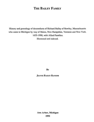 BAILEY Family: History & Genealogy of Descendants of Richard Bailey of Rowley, Massachusetts